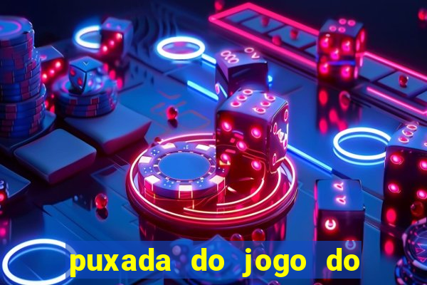 puxada do jogo do bicho da sueli